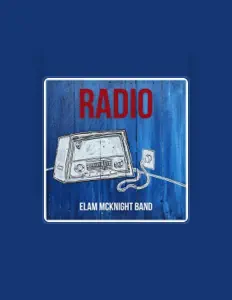 Listen to Elam McKnight Band, watch music videos, read bio, see tour dates & more!