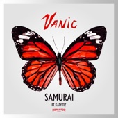 Vanic - Samurai (feat. Katy Tiz)