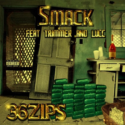 36zips (feat. Trimmer & Lucc) - Single