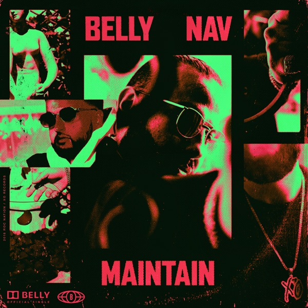 Maintain (feat. NAV) - Single - Belly