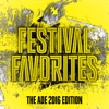 Festival Favorites (The ADE 2016 Edition) [Armada Music]