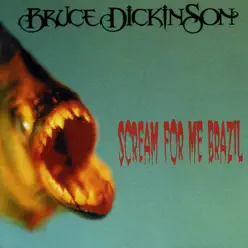 Scream for Me Brazil (Live) - Bruce Dickinson