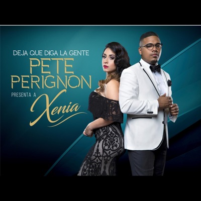 Deja Que Diga la Gente (feat. Xenia) - Single