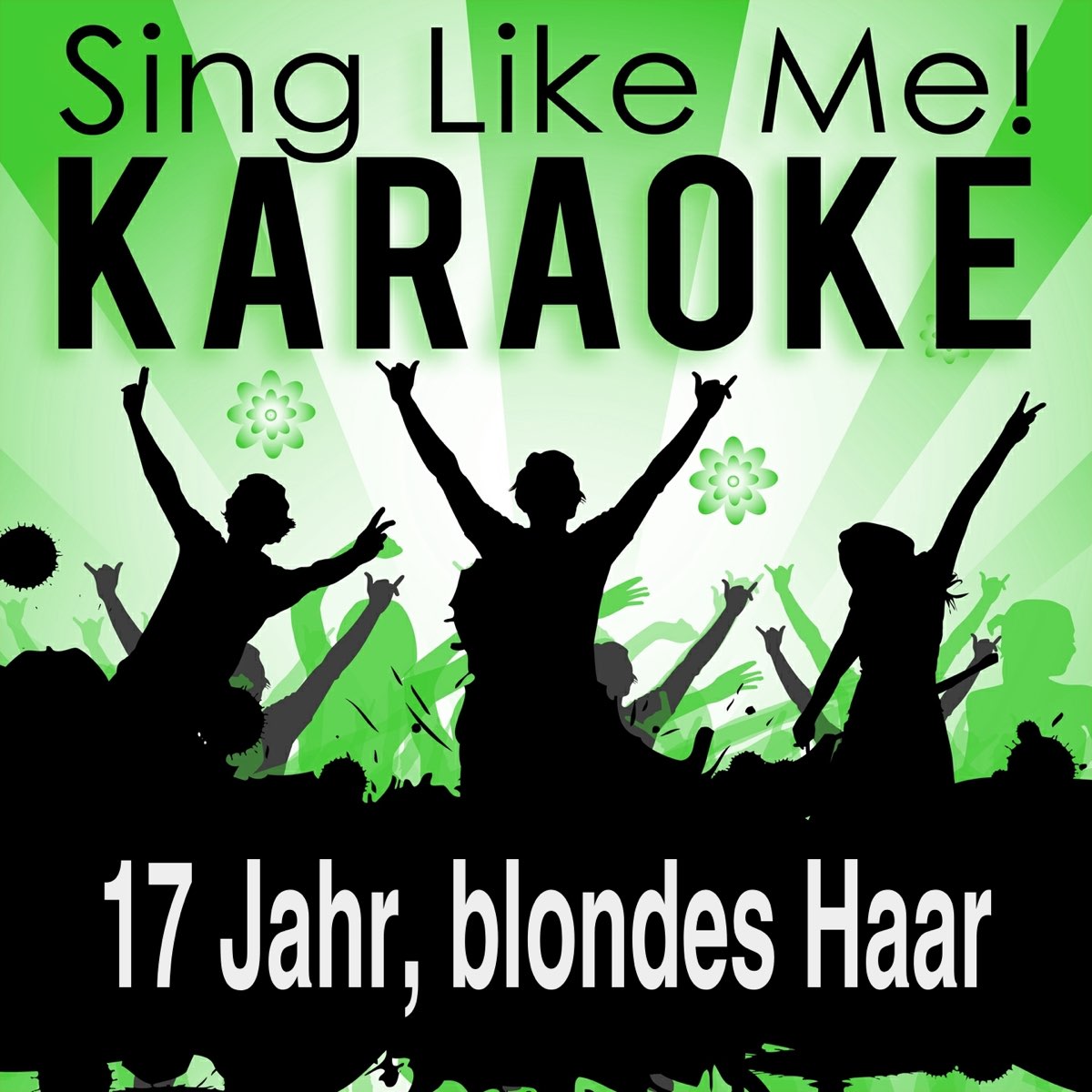 17 Jahr, blondes Haar (Karaoke Version) – Album von La-Le-Lu – Apple Music