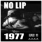 1977 - No Lip lyrics