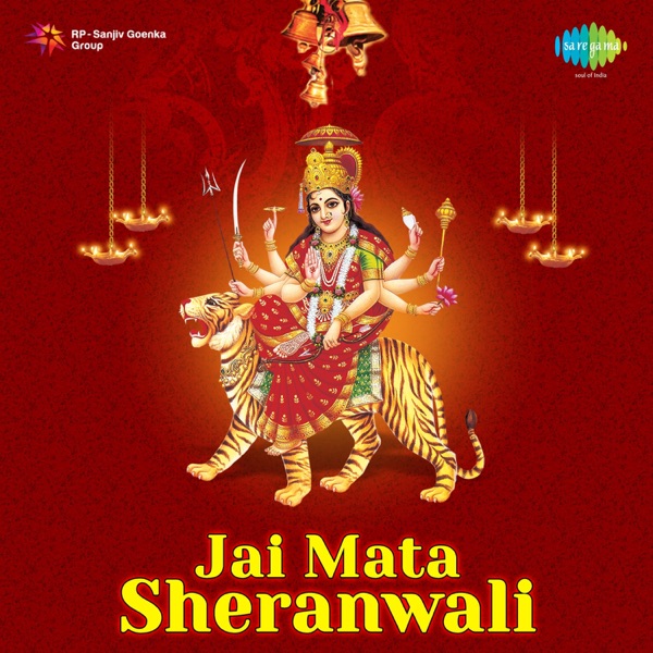 Jai Mata Sheranwali (Original Motion Picture Soundtrack)