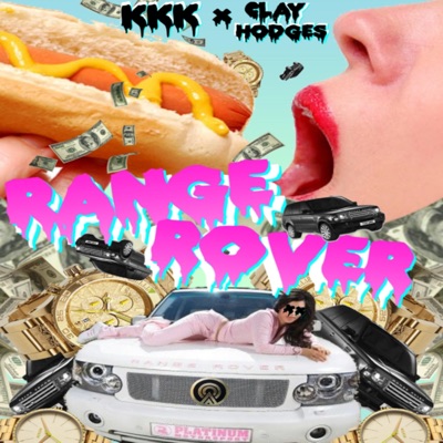 Range Rover (feat. KKK & Clay Hodges) - Single