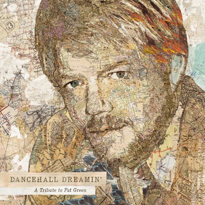 Dancehall Dreamin': A Tribute to Pat Green