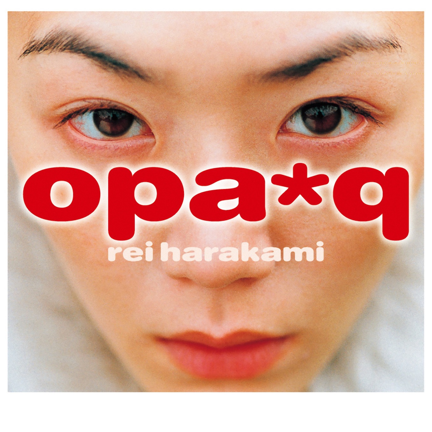 opa*q by Rei Harakami
