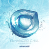 Enhanced Chill, Vol. 4 - Various Artists