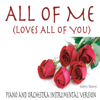 All of Me (Loves All of You) [Piano and Orchestra Instrumental Version] - John Story