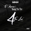 4 The Luv (feat. Ty Money & Young Tee Tee) - Single