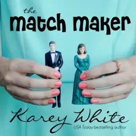 The Match Maker: The Husband Maker, Book 2 (Unabridged)