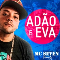 Adão e Eva - Single - MC Seven