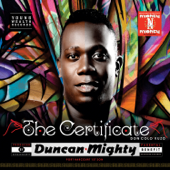 The Certificate - Duncan Mighty