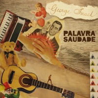Palavra Saudade - Single - George Israel