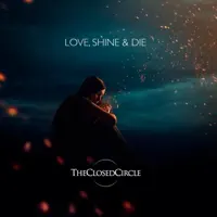 Love or Die — TheClosedCircle