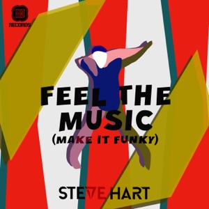 Feel the Music (Make it Funky) - EP