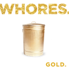 Gold - Whores.