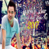 Nonstop Bar Tổng Hợp Nhạc Remix Việt 2017 - Hoang Tu Hi Bao Huy