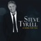 The Good Life - Steve Tyrell lyrics