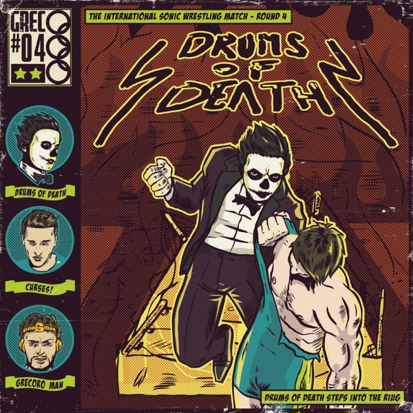 Drums of Death Steps into the Ring - EP