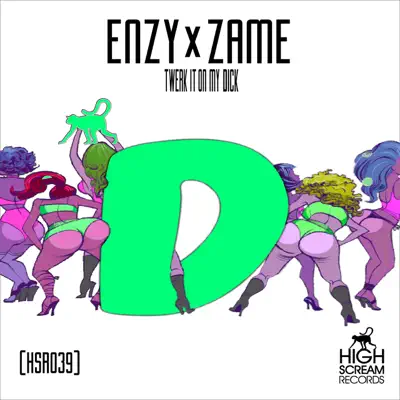 Twerk It On My Dick - Single - Zame