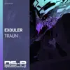Exouler - Traun (Radio Edit)