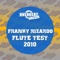 Flute Test 2010 (Sickindividuals 2010 Remix) - Franky Rizardo lyrics
