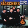 The Searchers - When You Walk in the Room