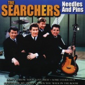 The Searchers - Don't Throw Your Love Away