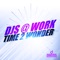 DJ's @ Work - Time To Wonder