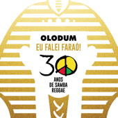 Olodum: Eu Falei Faraó (30 Anos de Samba Reggae) - EP - Olodum