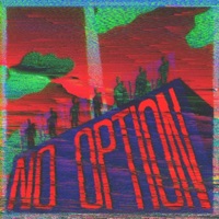 No Option - Single - Tweli G