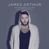 Say You Won't Let Go (Luca Schreiner Remix) - James Arthur