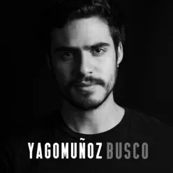 Busco - Single - Yago Muñoz
