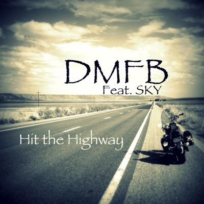 Hit the Highway (feat. Sky) - Single