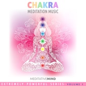 Chakra Meditation Music - Extremely Powerful Series Volume 1 artwork