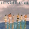 22 - Leisure Club lyrics