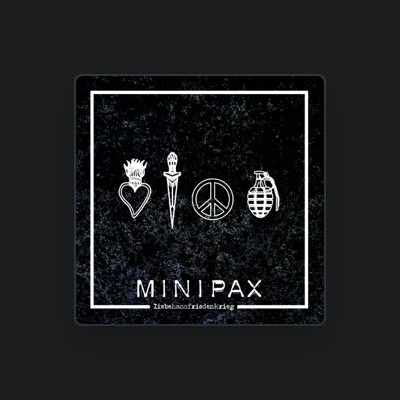 Minipax을(를) 듣고, 뮤직 비디오를 보고, 약력을 읽고, 투어 일정 등을 확인하세요!