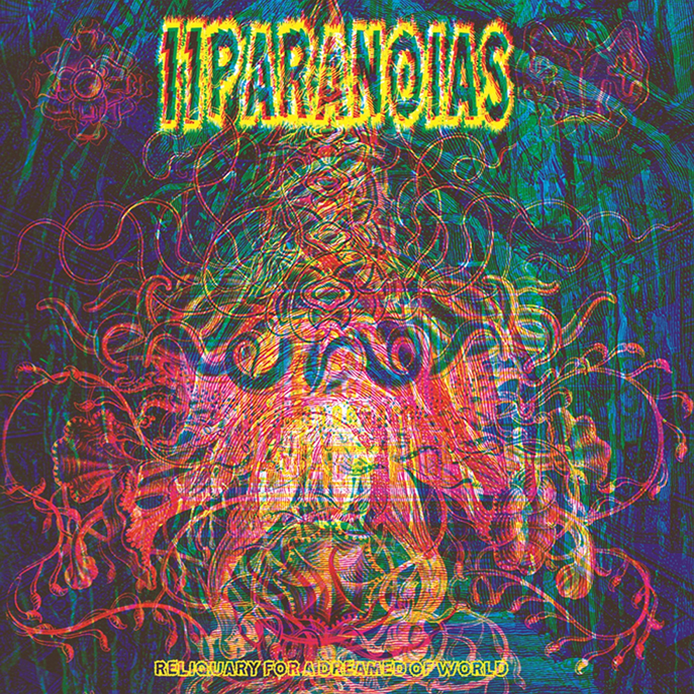 Reliquary for a Dreamed of World by 11PARANOIAS