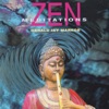 Zen Meditations, 2001