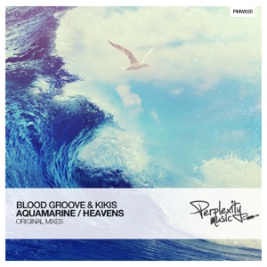 Aquamarine / Heavens - Single