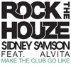 Make The Club Go Like (feat. Alvita) - Single