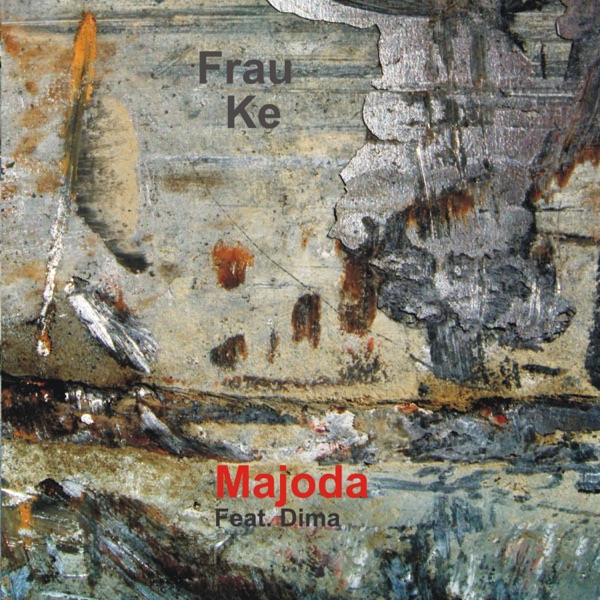 Frau Ke (feat. Dima)