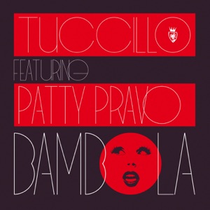 Bambola (feat. Patty Pravo) - Single