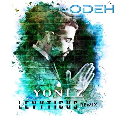 Odeh (Levyticus Remix) - Single