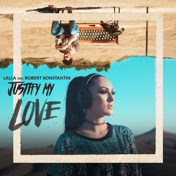 Justify My Love (feat. Robert Konstantin) - Single