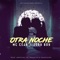 Otra Noche (feat. Jory Boy) - MC Ceja lyrics