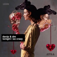 So Crazy / Tonight - Single - DaVIP & DM